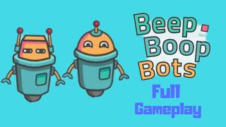 Beep Boop Bots || (Android,ios) FULL Gameplay - Walkthrough