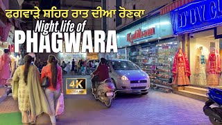 PHAGWARA~night life.ਫਗਵਾੜਾਂ~Phagwara bazar,hargobind nagar,cinema road,bus stand.bansawala bazar.