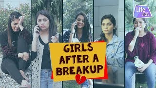 Types Of Girls After A Break-Up