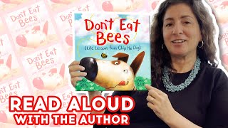 Don't Eat Bees - Read Aloud with Author Dev Petty | Brightly Storytime Together