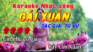 Gái Xuân Karaoke Nhạc sống