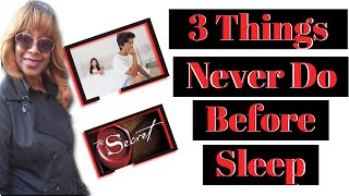 Stop Doing These 3 Things Before Sleep To Change Your Life