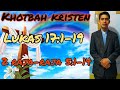 Khotbah: Lukas 17:1-19, 2 Raja-raja 5:1-14