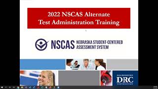 2022 NSCAS Alternate Test Administration Training