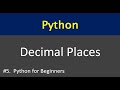 Python Decimal Places | #Python_for_Beginners