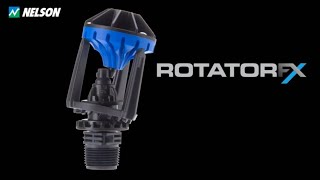 RotatorFX by Nelson Irrigation: Unmatched Performance in Low-Pressure Irrigation