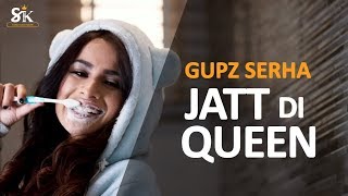 Jatt Di Queen (Full Video) - Gupz Serha | Snappy | Latest Punjabi Song 2019 | SUKH RECORDS