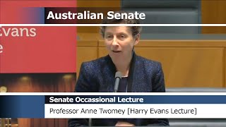 Senate Occasional Lecture - Professor Anne Twomey [Harry Evans Lecture] (2016)