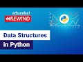 Data Structures In Python | List, Dictionary, Tuple, Set In Python | Python Training| Edureka Rewind