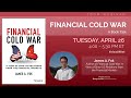 Financial Cold War – A Book Talk