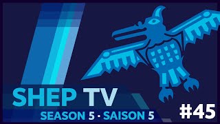 2024-11-15 | ShepTV Season 5 Episode 45