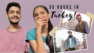 Indians React to Irfan Junejo Vlog | 96 HOURS IN TURKEY!!!