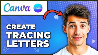 How To Create Tracing Letter In Canva (Easiest Way) (2026 Guide)
