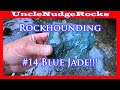 Rockhounding Washington State #14 Blue Jade!!! & Lapidary with Hi-Tech Diamond & UncleNudgeRocks