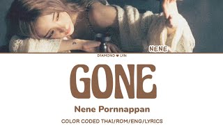 สาย (Gone) - Nene | THAI|ROM|ENG|LYRICS