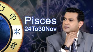 Pisces weekly horoscope 24 November To 30 November