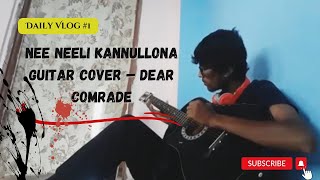 🥰 Nee Neeli Kannullona Lyrics – Dear Comrade || telugu