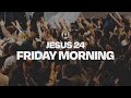 Jesus '24 | Bill Johnson + Steffany Gretzinger | Friday Morning | June 7th, 2024