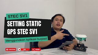 Tutorial Setting Static Pada GPS RTK STEC SV1 Menggunakan Surpad | Darwis Internasional Survey