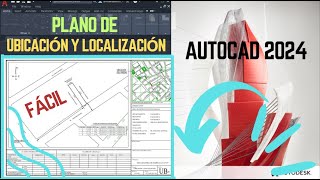 ✅Cómo hacer un plano de ubicación y localización  en AutoCAD FÁCIL