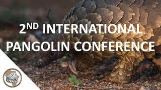 2nd International Pangolin Conference  Day 3 - 15 September 2021
