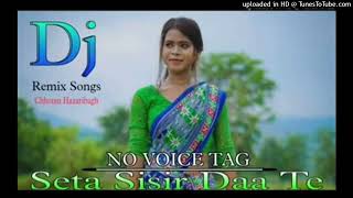 Seta sisir daa te dj song 2023🥀🥀🥀new santali traditional dj remix full song 🎵 🥀🥀🥀