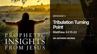 Tribulation Turning Point (#3) - April 28, 2021