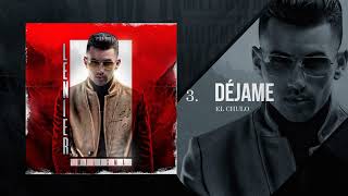 Lenier \u0026 El Chulo - Déjame (Album Melisma)