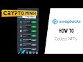 Crypto Miner Tycoon | How to Collect NFTs | SwagBucks Guide