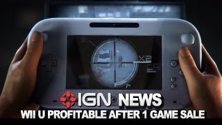 IGN News - Wii U Becomes Profitable After One Game Sale