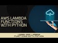 4 - Uploading more Python Code to Lambda - AWS Lambda Functions with Python
