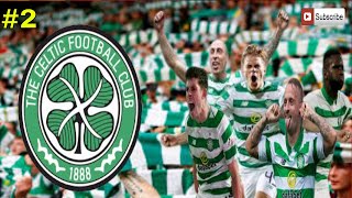 FM20 Celtic FC - #02 - Football Manager 2020 Game Play - FM Pepe