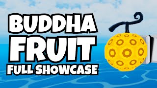 Buddha Fruit V1 \u0026 V2 FULL Showcase [King Legacy]