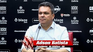 Entrevista Coletiva - Presidente Adson Batista #DragãoTV