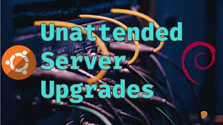 Unattended Linux Server Updates (Never Do A Manual Update Again!)
