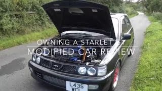 Owning A Starlet GT, Modified Car Review