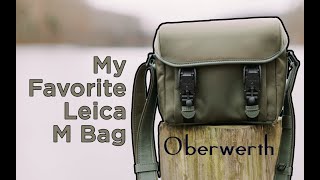 Oberwerth ReLon Bag M:  My Favorite Leica M Bag!