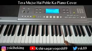 Tera Mujhse Hai Pehle Ka Naata Koi- PianoTutorial