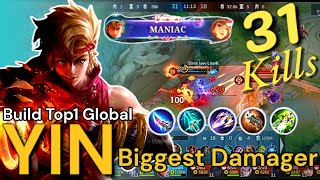 MANIAC!! 31 Kills🙀YIN_Highest Damage Build-Build Top 1 Global (@MobileLegends5v5MOBA @gaming)