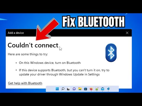 FIX Bluetooth Couldn’t Connect Error on Windows 11 || Bluetooth on off button is missing