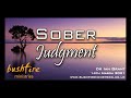 Sober Judgment, Dr Ian Grant, 14th March 2021, Bushfire Sunday Gathering