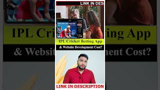 How much does it cost to make a IPL Cricket Betting App? #games #shorts