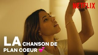 LA CHANSON DE JULES I Plan Coeur | Netflix France