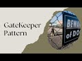 Gatekeeper Pattern - Cloud Design Patterns