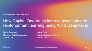 DeepRacer Expert Bootcamp: How Capital One trains internal associates on reinforcement learning