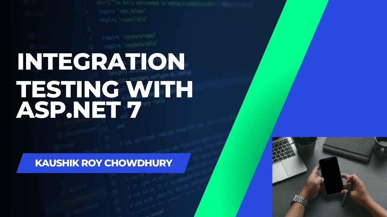 Know What Integration Testing Is And How It Works With ASP.NET 7 ...