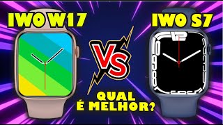 COMPARATIVO: IWO W17 vs IWO S7 - QUAL MELHOR SMARTWATCH ?