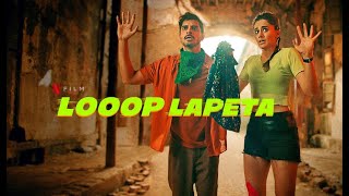 Looop Lapeta 2022 Movie Hd |  Loop Lapeta Bollywood Movie | Loop Lapeta HD Movie Full Facts \u0026 Review