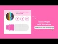 Music Player with Waveform in HTML CSS & Javascript | Code With Harsh
