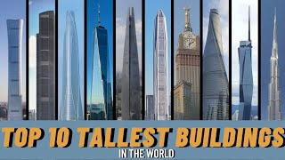 Top 10 Tallest Buildings in the World in 2023